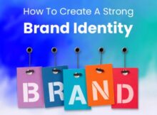 How to Build a Powerful Brand Identity