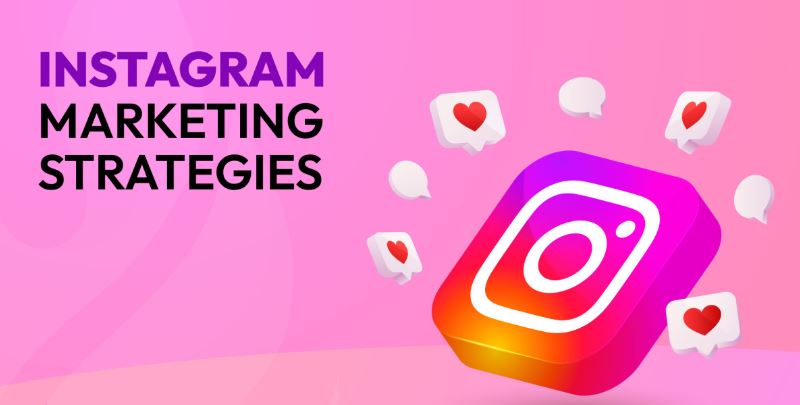 Instagram Marketing Strategies