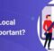 Why Local SEO is Important