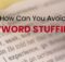 How to Avoid Keyword Stuffing